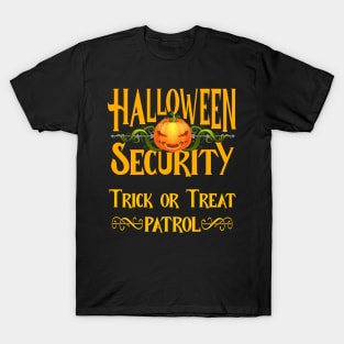 Halloween Security Trick or Treat Patrol T-Shirt